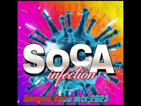 2023 BOUYON SOCA SESSION MIX