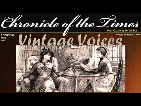 Vintage Voices from 1859