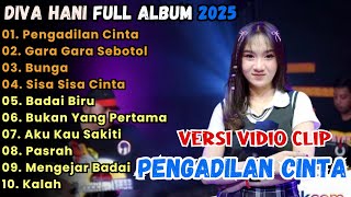 Download lagu Pengadilan Cinta - Diva Hani Full Album Terbaru 2025 || Gara Gara Sebotol - Simpatik Musik Ful Album mp3