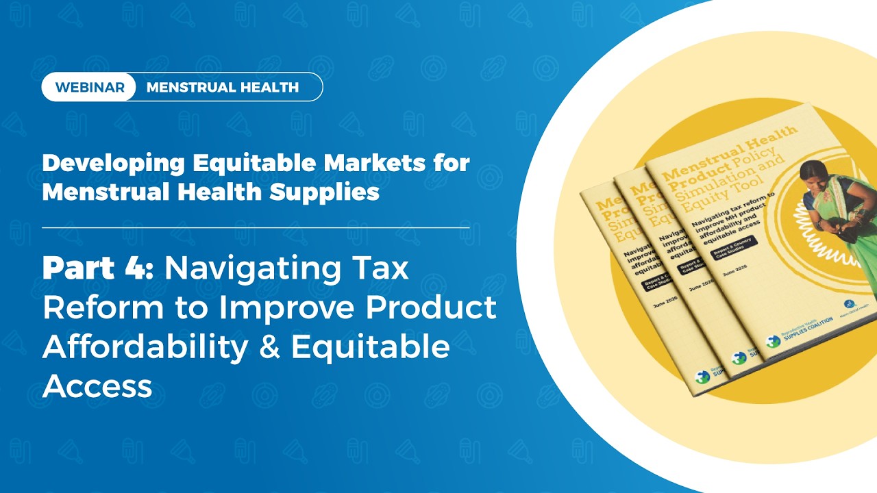 Navigating Tax Reform to Improve Product Affordability & Equitable Access