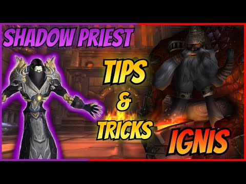 Shadow Priest Ulduar Tips and Tricks to 99 Parsing | EP. 1 | Ignis The Furnace Master