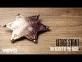 George Strait - The Weight Of The Badge (Audio)