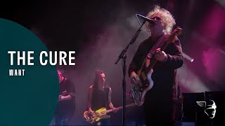 THE CURE - WANT (40 LIVE - CURÆTION-25 + ANNIVERSARY)