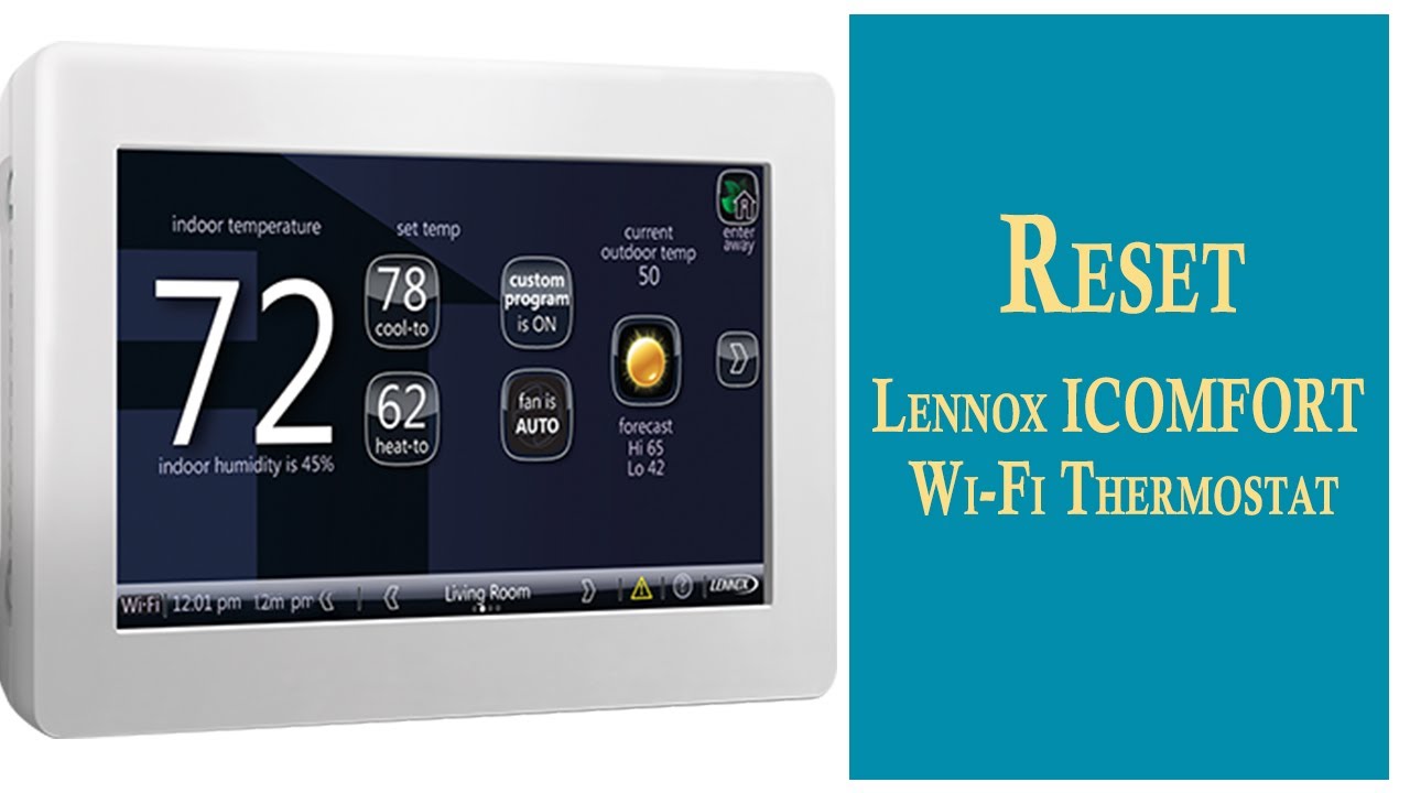 How To Reset Lennox ICOMFORT Wi-Fi Thermostat – Updated video thumbnail