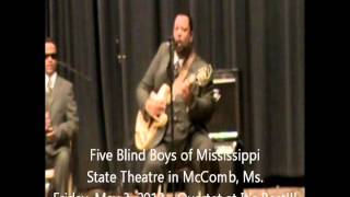 Five Blind Boys of Mississippi  Live in McComb, Ms. - Friday, May 3, 2013