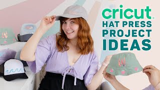 3 CRICUT HAT PRESS PROJECT IDEAS