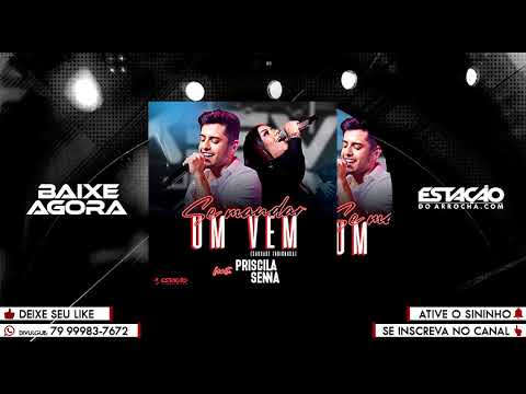 KEVI JONNY - Se Mandar Um Vem - Part Priscila Senna - Estacao do Arrocha