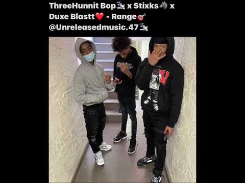 Threehunnit Bop x RH Stixks x Duxe Blastt - Range (Sha Ek Diss) (Unreleased) *Read Description*