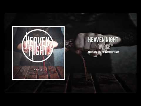 Heaven Night - Awake (Official Audio)