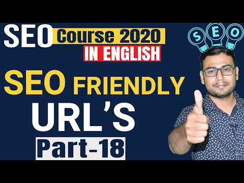 18 SEO Course 2020 | Understanding the SEO friendly URLs | in English