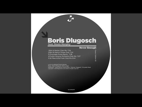 Never Enough (Sir Piers & Ed Funk Club Mix)