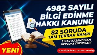 4982 Sayılı Bilgi Edinme Hakkı Kanunu | 82 Soruda Tam Tekrar Kampı