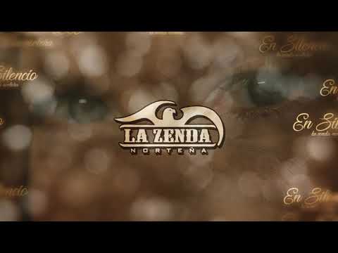La Zenda Norteña - En Silencio (Video Lyric)