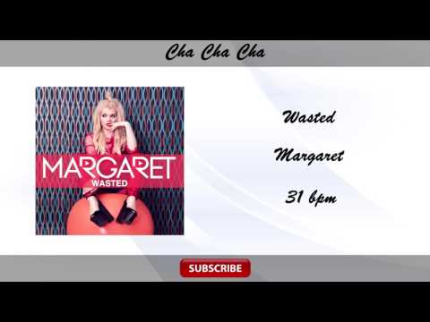 Dj Move It VS Margaret - Wasted (Cha Cha Cha 31 bpm)