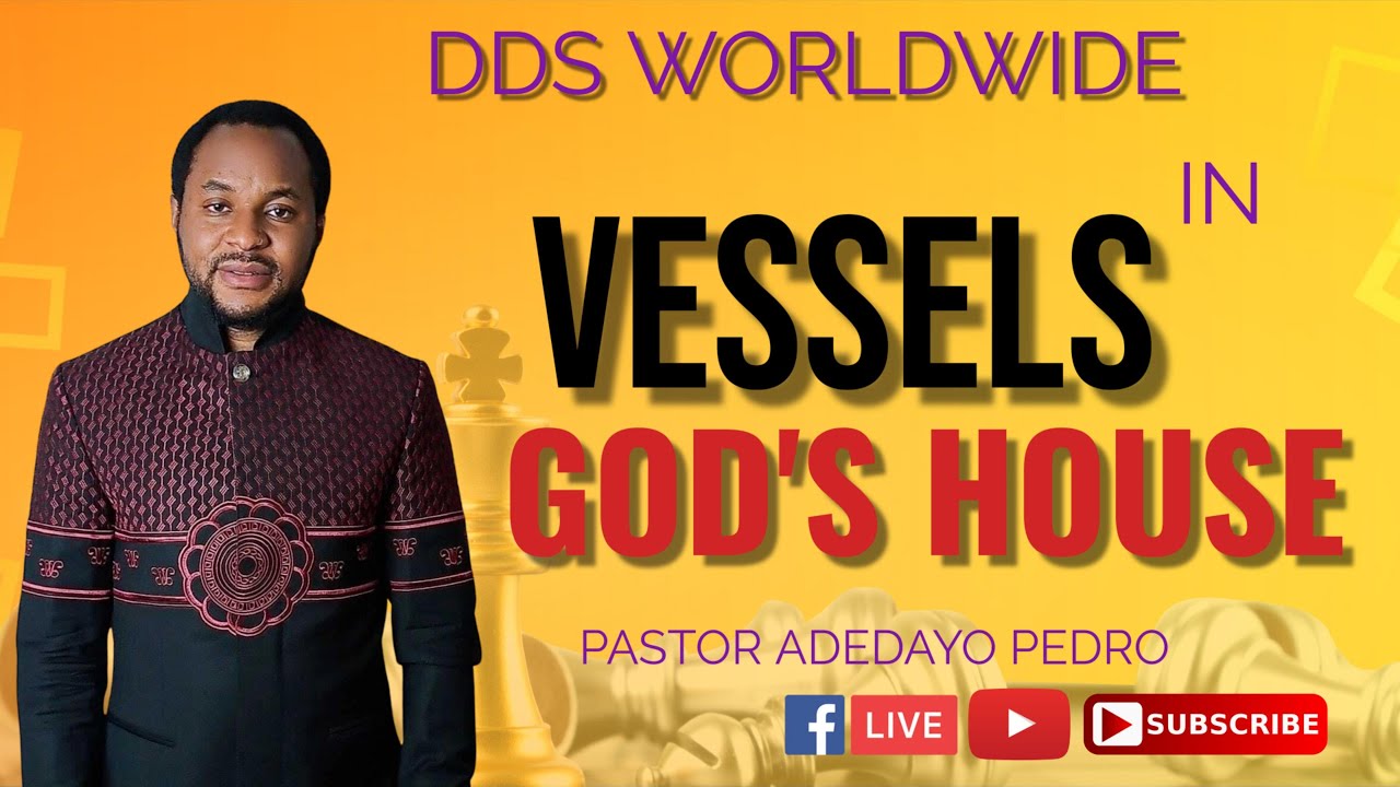 Vessels in God's house