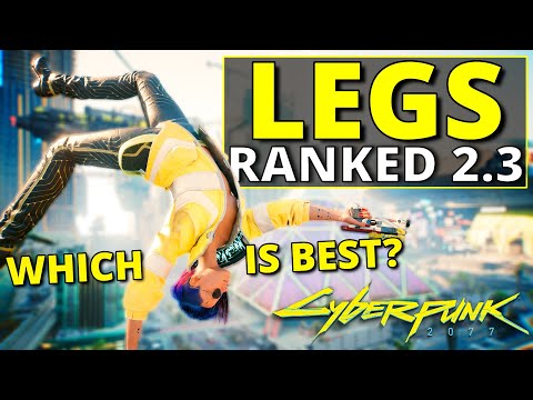All Leg Cyberware Ranked Worst to Best in Cyberpunk 2077 2.3
