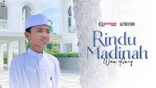 Download lagu Wan Aniq - Rindu Madinah 1448H (Cover ) mp3