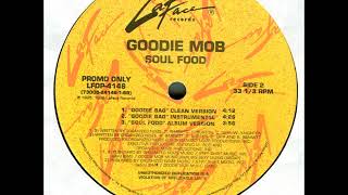 Goodie Mob - Goodie Bag (Instrumental)