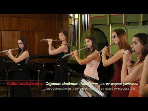 COOLsound 100: Călin Ioachimescu, Organum decimum – Flaut Power (conductor Ion Bogdan Ștefănescu)