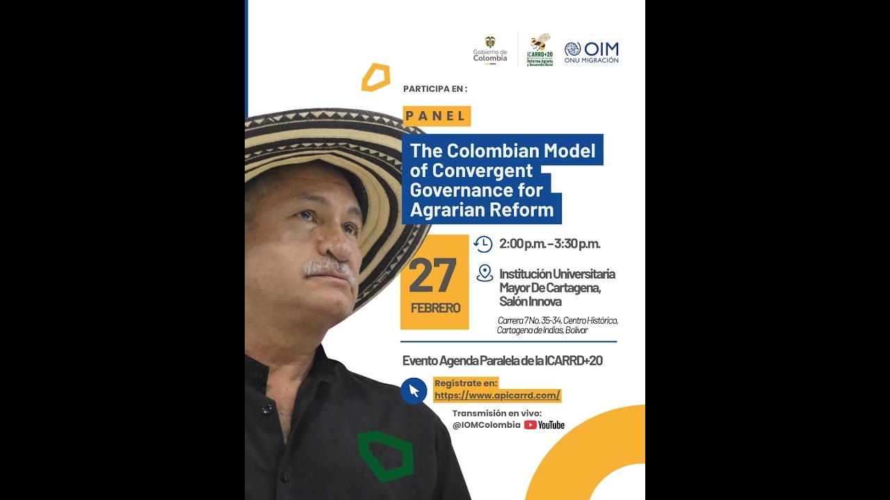 The Colombian Model of Convergent Governance for Agrarian Reform