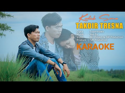 Karaoke - Takdir Tresna