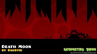 Death Moon 100% | Geometry Dash 2.2