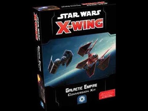 xwing mini galactic empire conversion kit unboxing