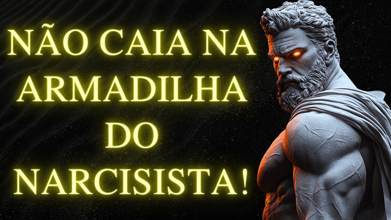 Desmontando o Jogo Mental do Narcisista com Estoicismo: Não Caia em Armadilhas
