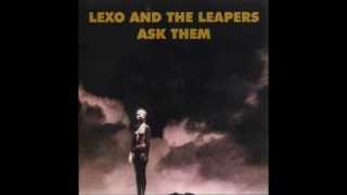 Lexo And The Leapers - Circling Motorhead Mountain