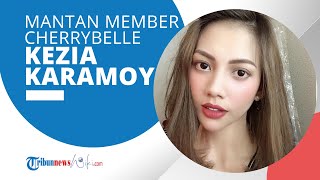 Profil Kezia Karamoy - Aktris Eks Girl Band Cherrybell Sekaligus Adik Kandung Aktris Angel Karamoy