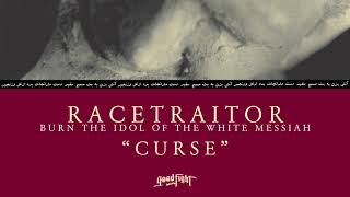 RACETRAITOR - Curse [OFFICIAL STREAM]