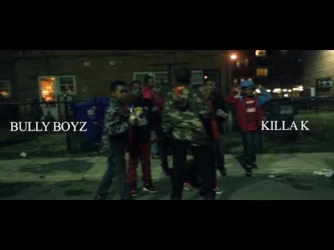 Bully Boyz - Killa K (NRA)