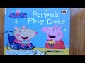 Peppa Pig Peppa S Play Date Read Aloud Kid S Books