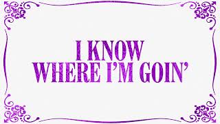 Barnett, Lynne &amp; West - I Know Where I'm Going (Lyric Video)