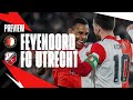 PREVIEW ? | Feyenoord - FC Utrecht | Eredivisie #30