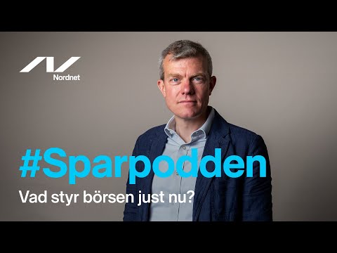 Vad styr börsen just nu - Peter Benson - Sparpodden 452