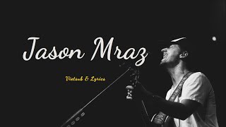 Prettiest Friend | Jason Mraz | [Lyrics + Vietsub]