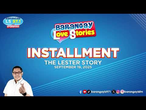 INSTALLMENT - LESTER | Papa Dudut | Barangay Love Stories