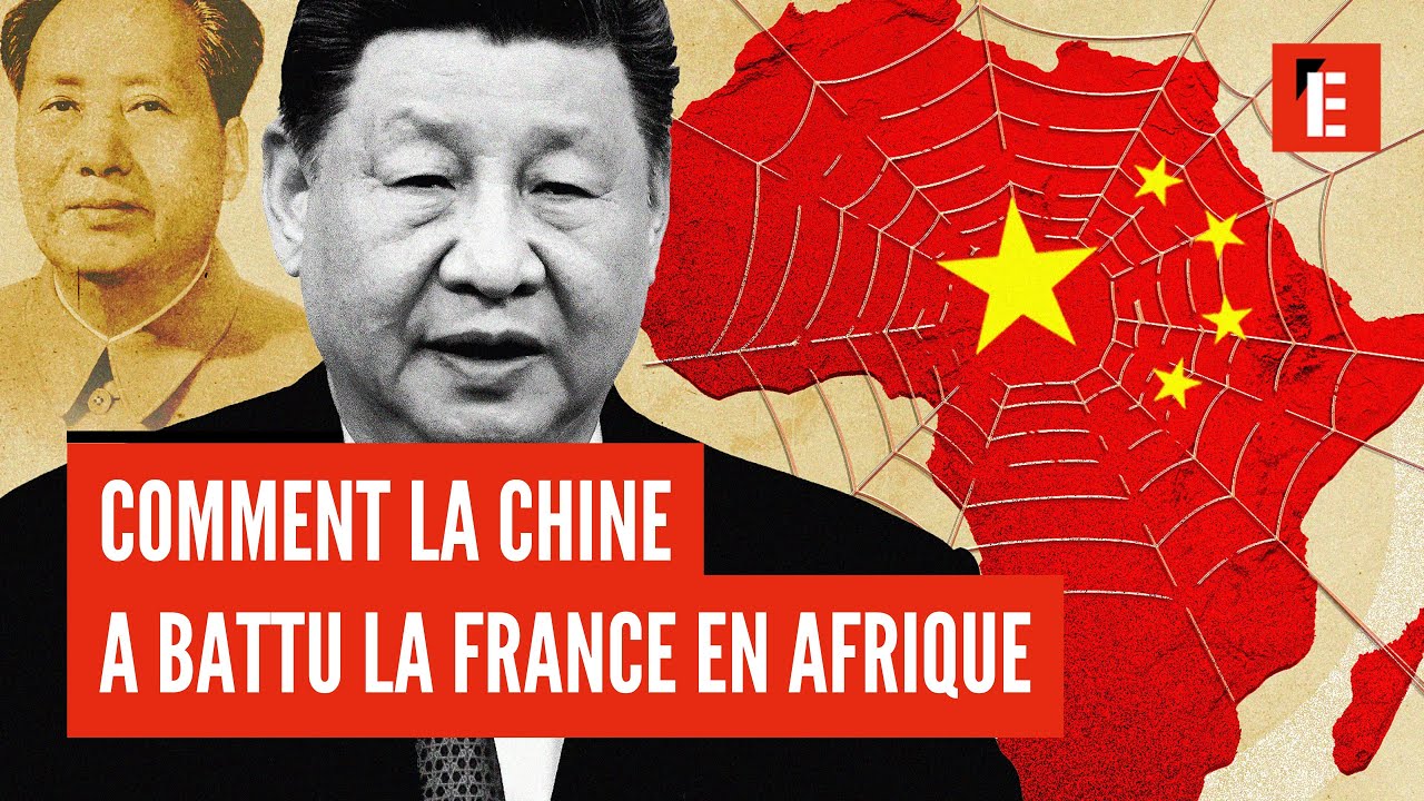 Comment la Chine a battu la France en Afrique