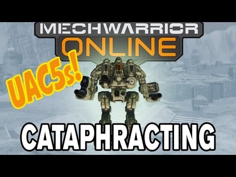 MechWarrior Online: UAC5 Cataphract Domination