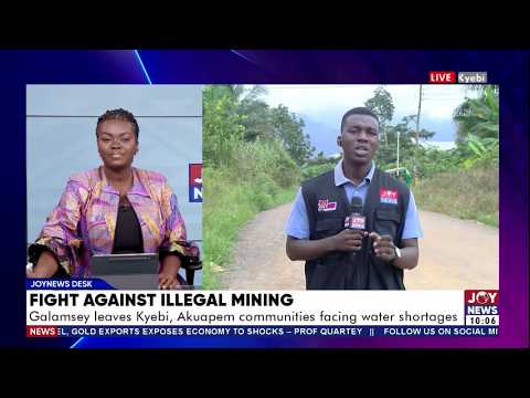 Fighting Illegal Mining: galamsey leaves Kyebi, Akuapem communities facing water shortages