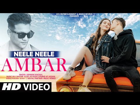Neele Neele Ambar Par | New Version | Cover Song | Latest Hindi Song 2021 | Love Songs | Ashwani