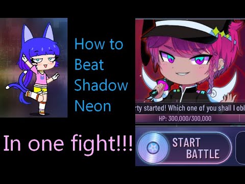 How to beat Shadow neon in one single fight in Gacha Club - YouTube