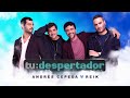 Andrés Cepeda, Reik - Tu Despertador (Video Oficial)