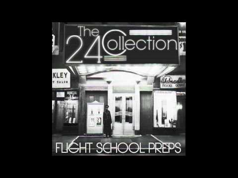 Flight School Preps- Say ft. Lauryn Hill