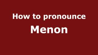 How to pronounce Menon