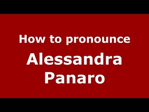 How to pronounce Alessandra Panaro (Italian/Italy) - PronounceNames.com