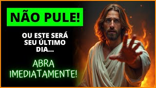 😱 SE VOCÊ IGNORAR ISSO, ESTE SERÁ SEU ÚLTIMO DIA! NÃO PULE... | A Palavra de Deus