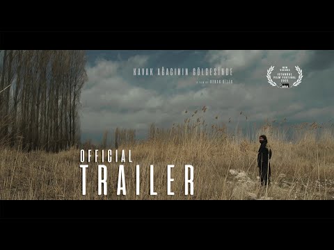 Kavak Ağacının Gölgesinde - Resmi Fragman   / In the Shade of the Poplar Tree - Official Trailer