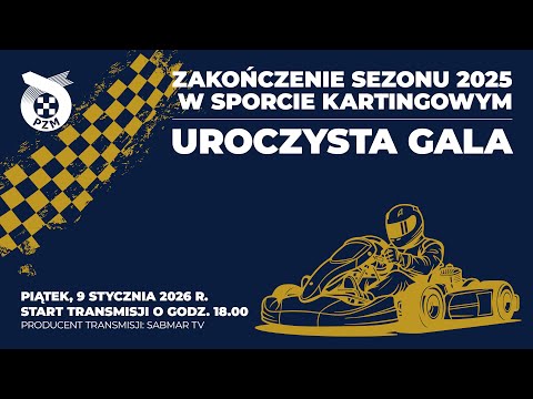 Zakończenie Sezonu 2025 w sporcie KARTINGOWYM  UROCZYSTA GALA